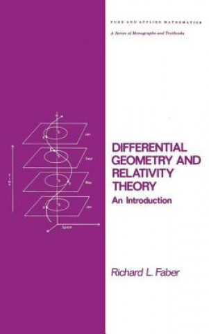 Kniha Differential Geometry and Relativity Theory Richard L. Faber