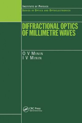 Książka Diffractional Optics of Millimetre Waves Oleg V. Minin