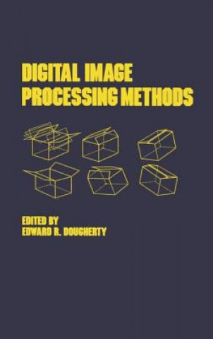 Knjiga Digital Image Processing Methods Edward R. Dougherty