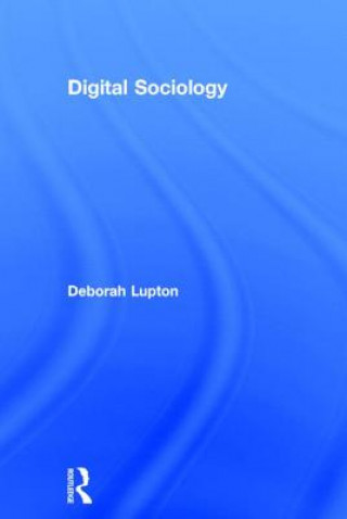 Carte Digital Sociology Deborah Lupton