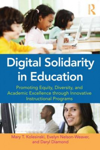 Kniha Digital Solidarity in Education Daryl Diamond