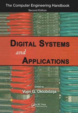 Knjiga Digital Systems and Applications Richard C. Dorf