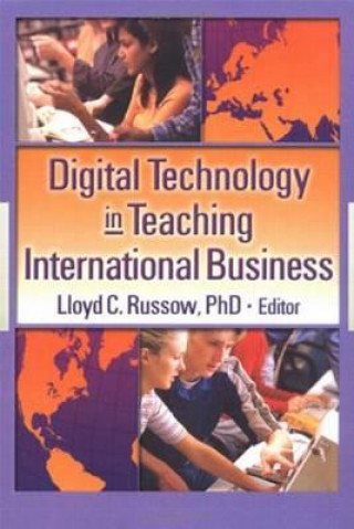 Книга Digital Technology in Teaching International Business Russow