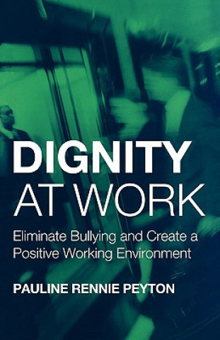 Buch Dignity at Work Pauline Rennie Peyton