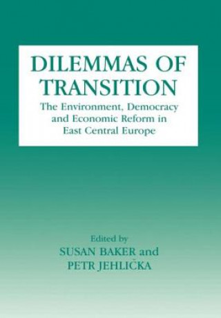 Książka Dilemmas of Transition Susan Baker