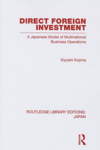 Buch Direct Foreign Investment Kyoshi Kojima