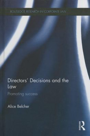 Książka Directors' Decisions and the Law Alice Belcher