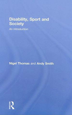 Carte Disability, Sport and Society Andy Smith