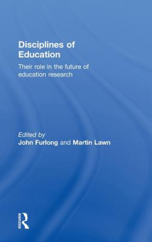 Könyv Disciplines of Education John Furlong