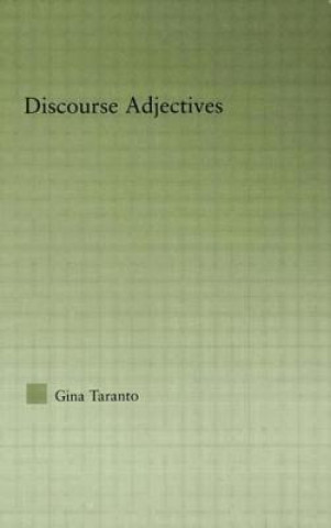 Knjiga Discourse Adjectives Gina Taranto