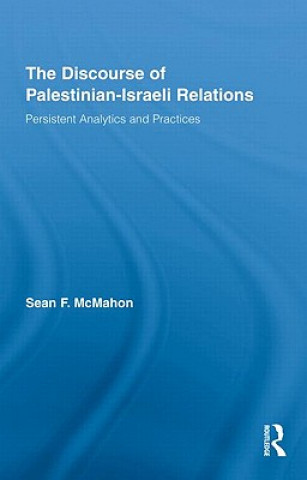 Książka Discourse of Palestinian-Israeli Relations 