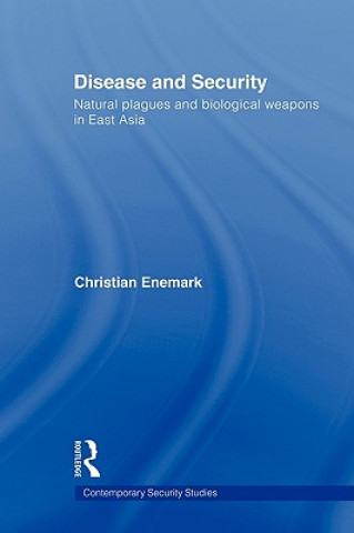Книга Disease and Security Christian Enemark