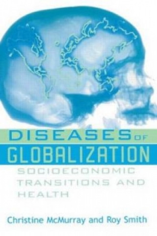Kniha Diseases of Globalization Roy Smith