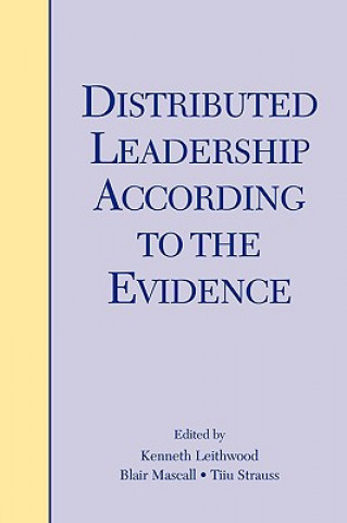 Książka Distributed Leadership According to the Evidence 