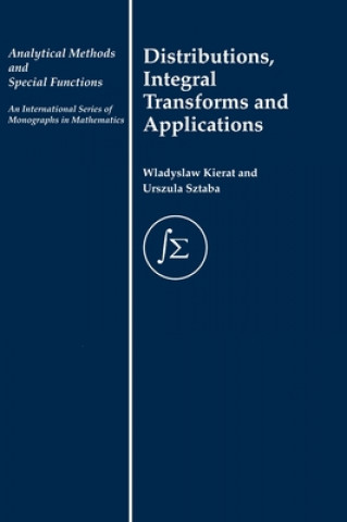 Libro Distribution, Integral Transforms and Applications Urszula Sztaba