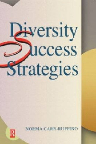 Kniha Diversity Success Strategies Norma Carr-Ruffino