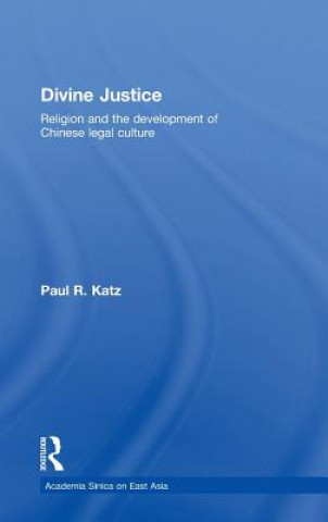 Könyv Divine Justice Paul R. Katz
