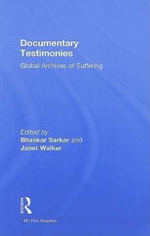 Buch Documentary Testimonies Bhaskar Sarkar