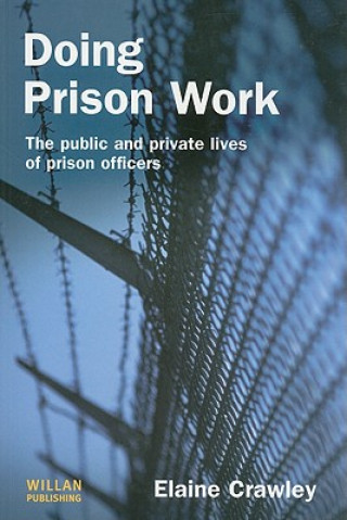 Carte Doing Prison Work Elaine M. (Keele University) Crawley