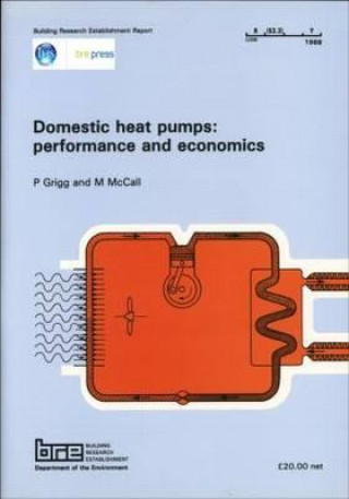 Könyv Domestic Heat Pumps: Performance and Economics M. McCall