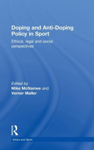 Könyv Doping and Anti-Doping Policy in Sport 