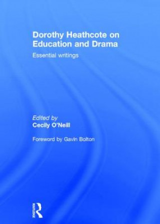 Book Dorothy Heathcote on Education and Drama 