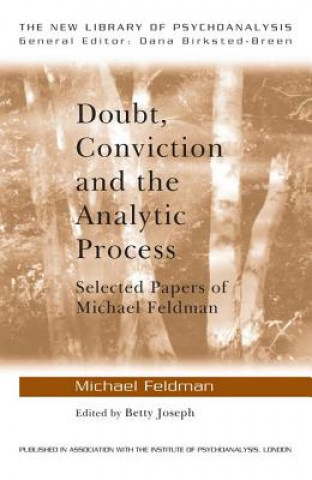 Carte Doubt, Conviction and the Analytic Process Michael Feldman