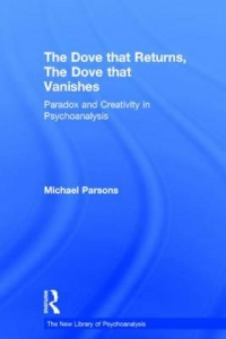 Kniha Dove that Returns, The Dove that Vanishes Michael Parsons