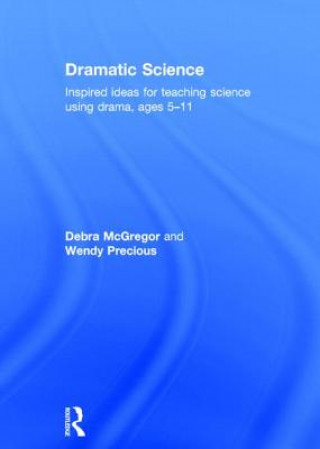 Buch Dramatic Science Wendy Precious