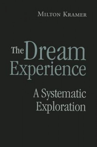 Knjiga Dream Experience Milton Kramer