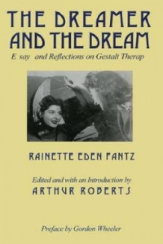 Kniha Dreamer and the Dream Rainette Eden Fantz