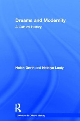 Kniha Dreams and Modernity Helen Groth