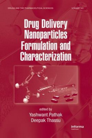 Книга Drug Delivery Nanoparticles Formulation and Characterization Yashwant Pathak