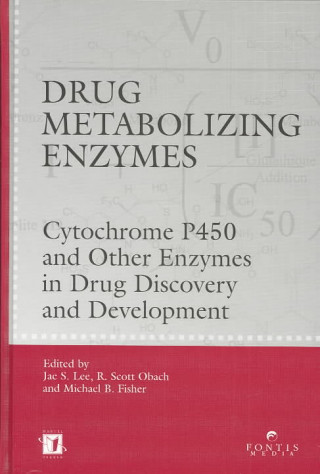 Kniha Drug Metabolizing Enzymes Jae Lee