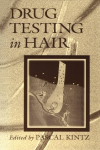 Kniha Drug Testing in Hair 