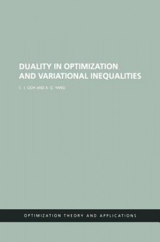 Knjiga Duality in Optimization and Variational Inequalities X.Q. Yang