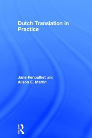 Kniha Dutch Translation in Practice Alison Martin