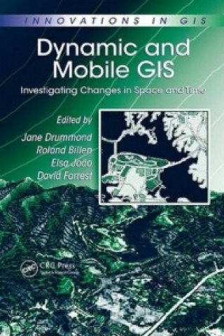 Książka Dynamic and Mobile GIS 