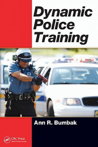 Buch Dynamic Police Training Ann R. Bumbak