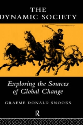 Book Dynamic Society Graeme Donald Snooks