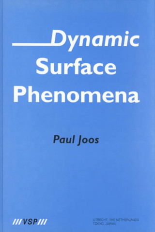 Knjiga Dynamic Surface Phenomena Paul Joos