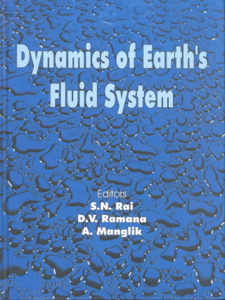 Könyv Dynamics of Earth's Fluid System A. Manglik