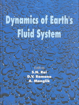 Kniha Dynamics of Earth's Fluid System A. Manglik