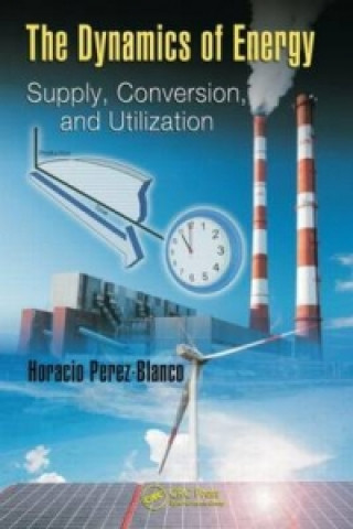 Könyv Dynamics of Energy Horacio Perez-Blanco