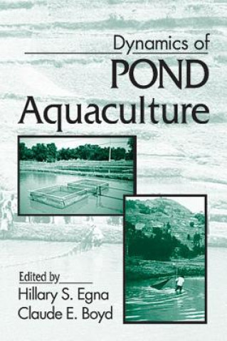 Book Dynamics of Pond Aquaculture Hilary S. Egna