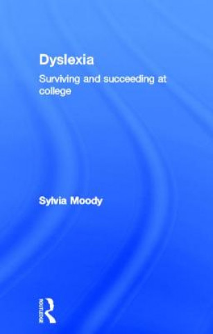 Kniha Dyslexia Sylvia Moody