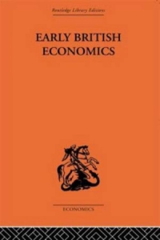 Libro Early British Economics from the XIIIth to the middle of the XVIIIth century Max Beer