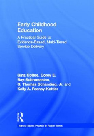 Książka Early Childhood Education Kelly A. Feeney-Kettler