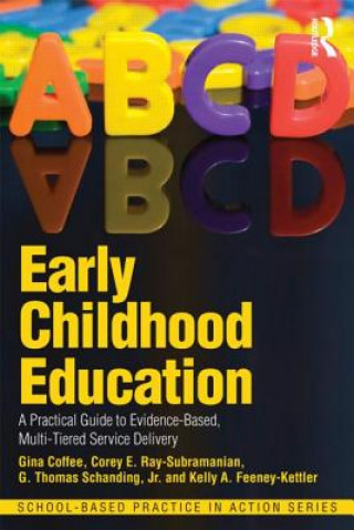 Könyv Early Childhood Education Kelly A. Feeney-Kettler