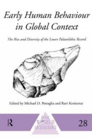 Könyv Early Human Behaviour in Global Context 